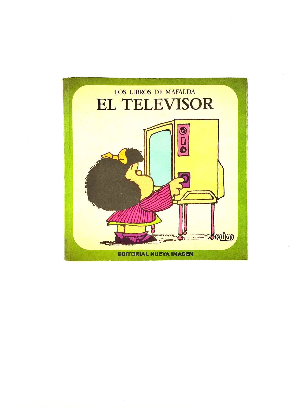 Los libros de mafalda el televisor by Felipe