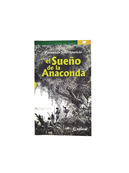 El sueño de la anaconda libro