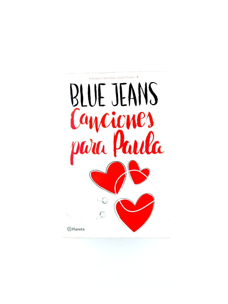 Canciones para paula by Blue Jeans