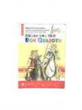 Érase una vez Don Quijote by Miguel de Cervantes Saavedra