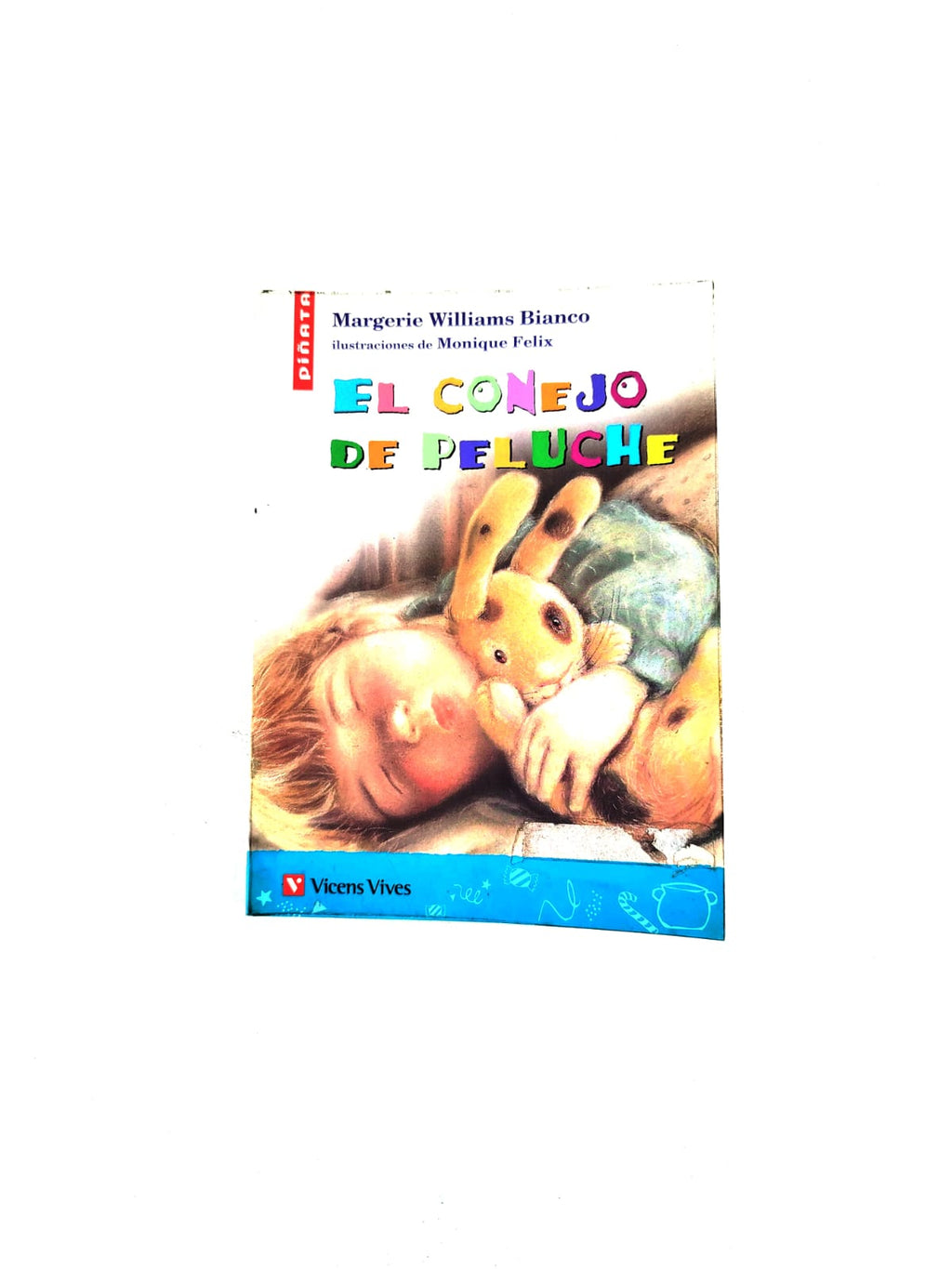 El Conejo de Peluche by Margerie Williams Bianco
