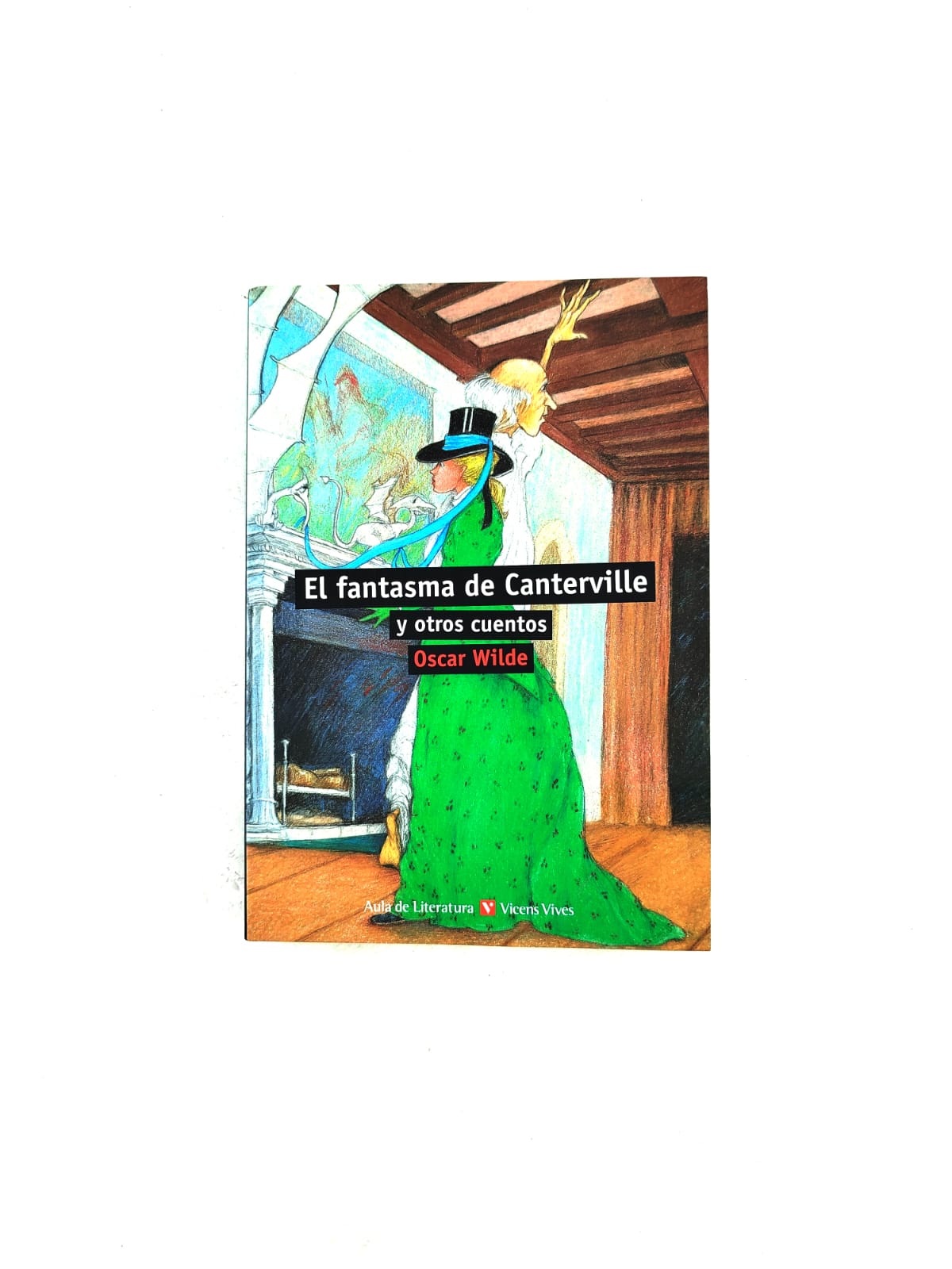 El fantasma de Canterville y otros cuentos by Oscar Wilde