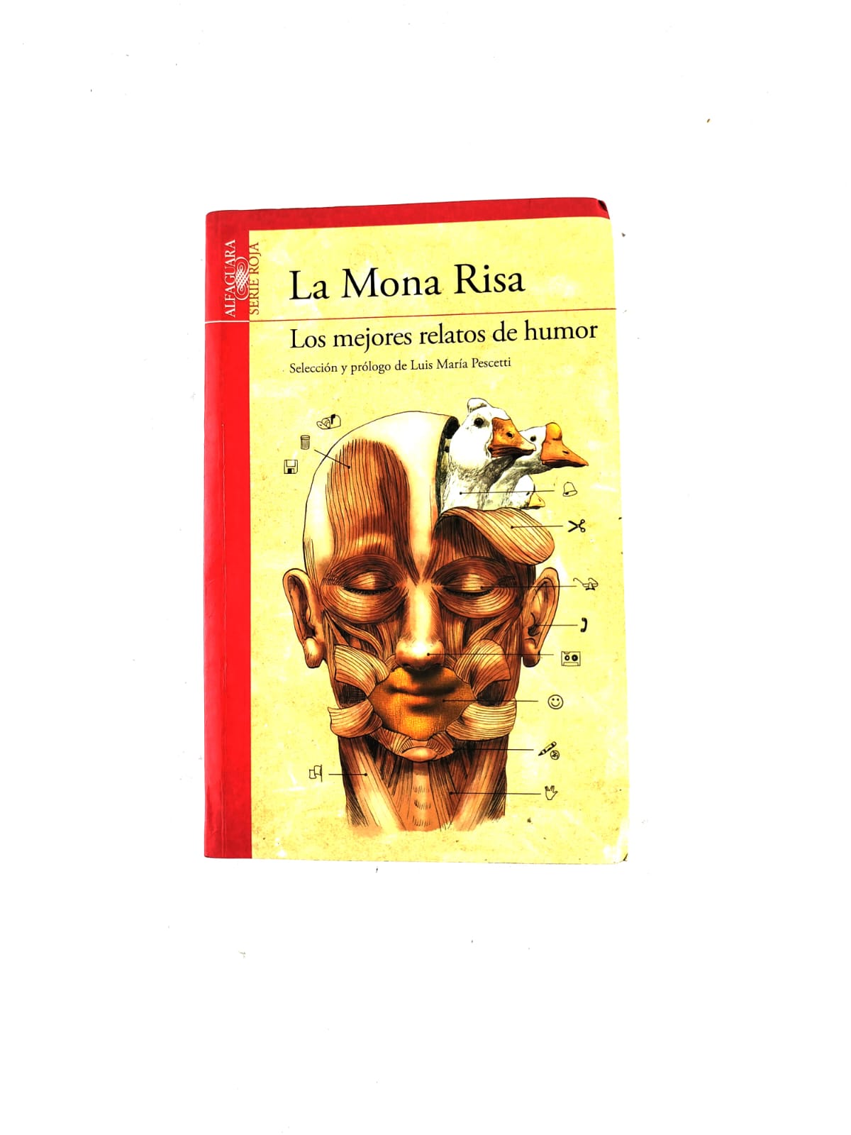 La Mona Risa: los mejores relatos de humor by Hernán Garrido-Lecca
