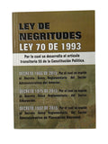 Ley de negritudes ley 70 de 1993 by Varios