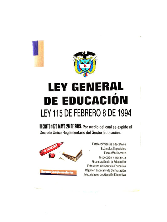 Ley General de Educación Ley 115 de febrero 8 de 1994