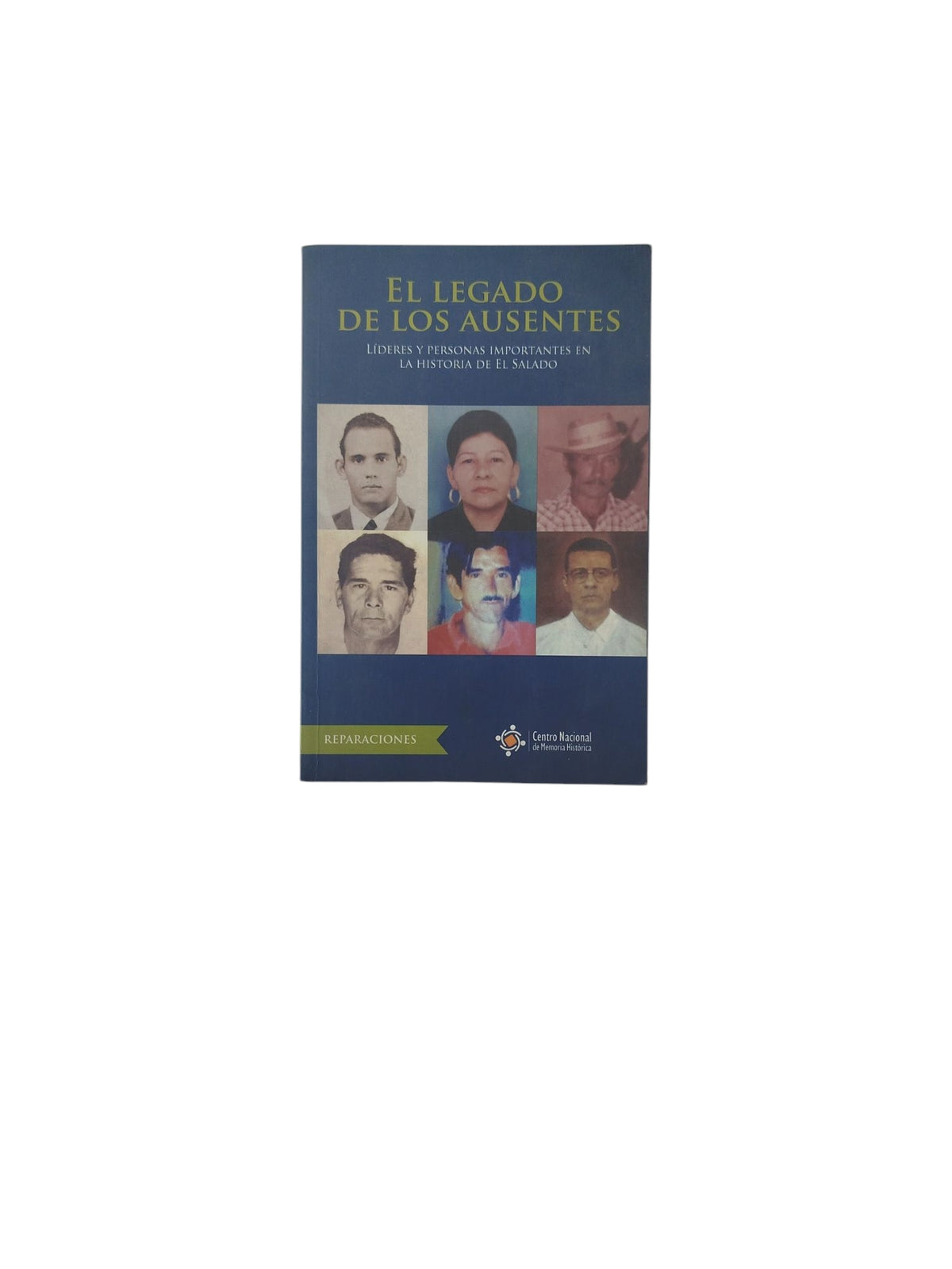 El Legado de Los Ausentes by Varios Autores