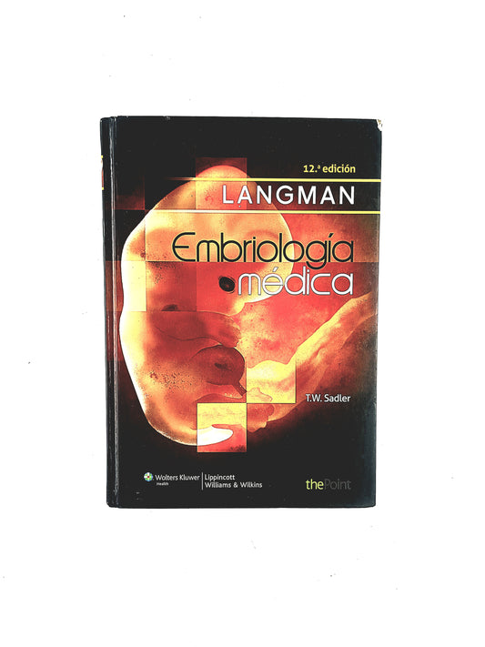Langman Embriologia Médica 12a edición