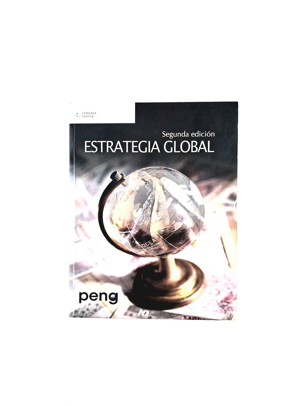 Estrategia global segunda edición by Peng