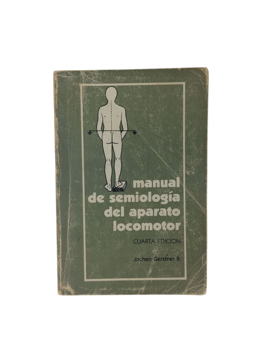 Manual de semiología del aparato locomotor 4a edición
