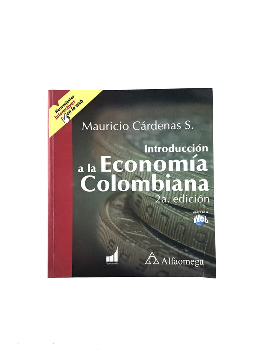 Introducción a la economía colombiana 2 edición by Mauricio Cárdenas S