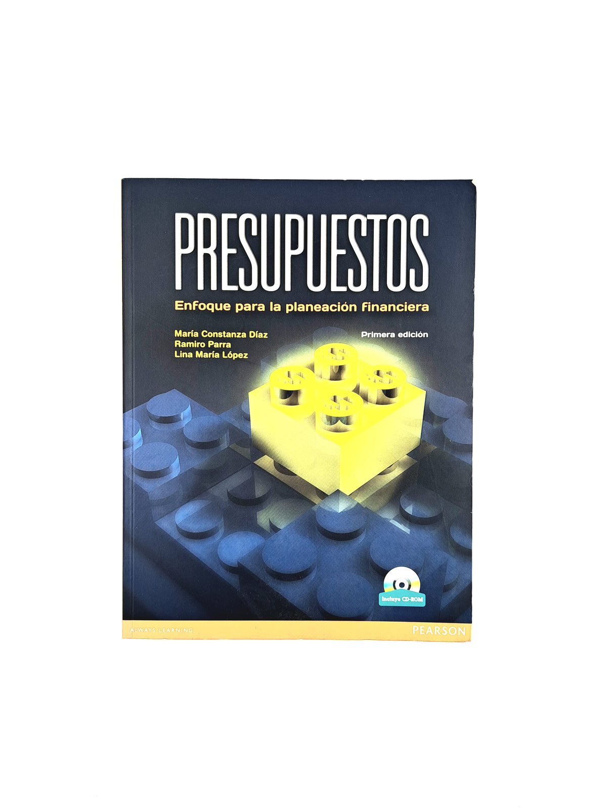 Presupuestos enfoque para la planeación financiera primera edición by María Constanza Díaz