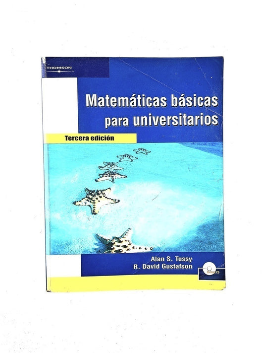 Matemáticas básicas para universitarios tercera edición