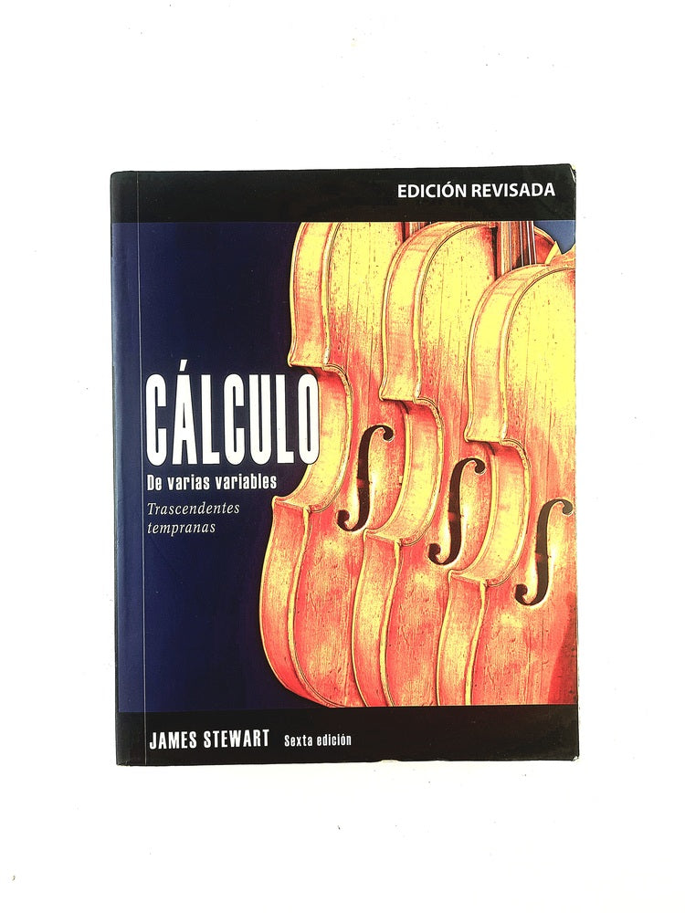 Cálculo de varias variables trascendentes tempranas sexta edición EDICIÓN REVISADA by James Stewart