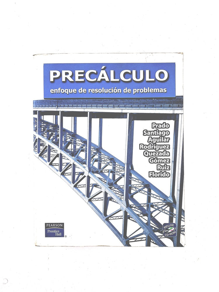Precálculo enfoque de resolución de problemas by Prado Santiago Aguilar Rodríguez Quezada Gómez Ruiz Florido