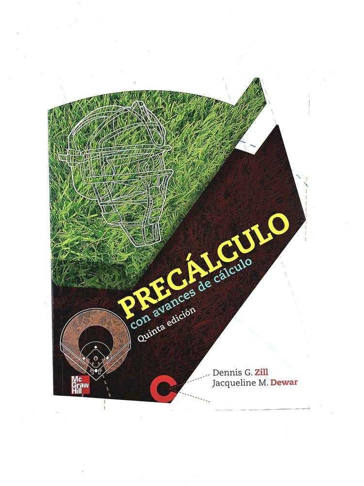Precálculo con avances de cálculo quinta edición by Dennis G Zill Jacqueline M Dewar
