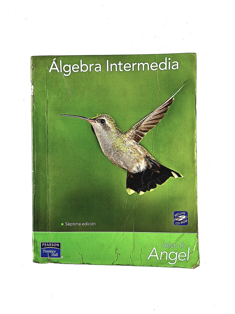 Álgebra intermedia séptima edición by Allen R Angel