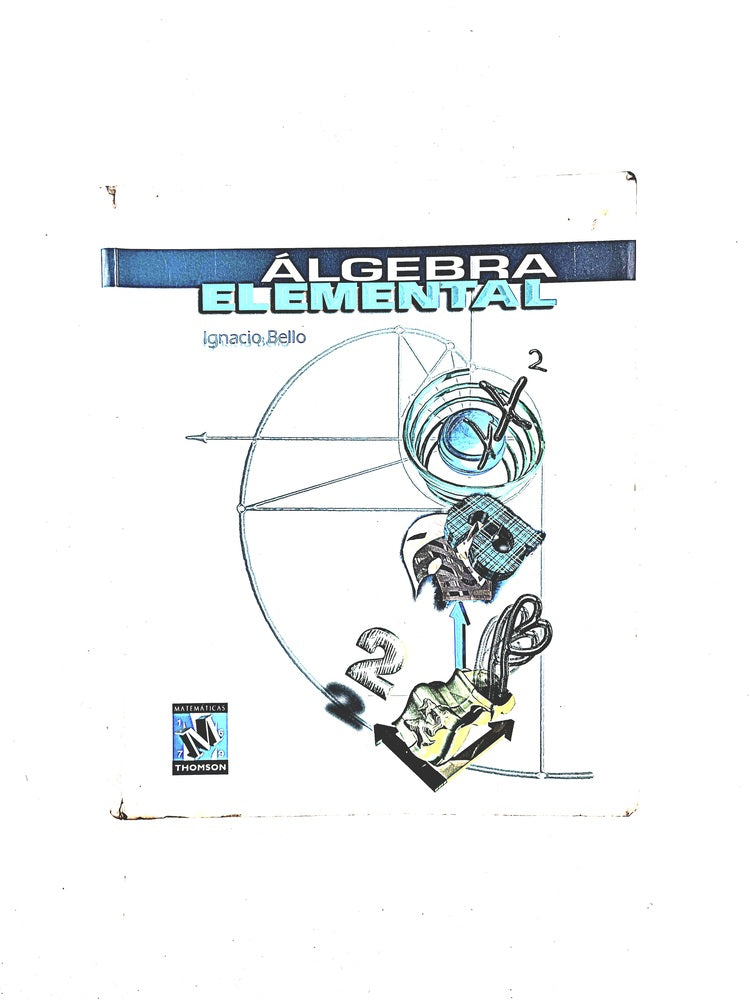 Álgebra elemental by Ignacio Bello