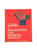 Álgebra y trigonometría con geometría analítica tercera edición by Walter Fleming Dale Varberg