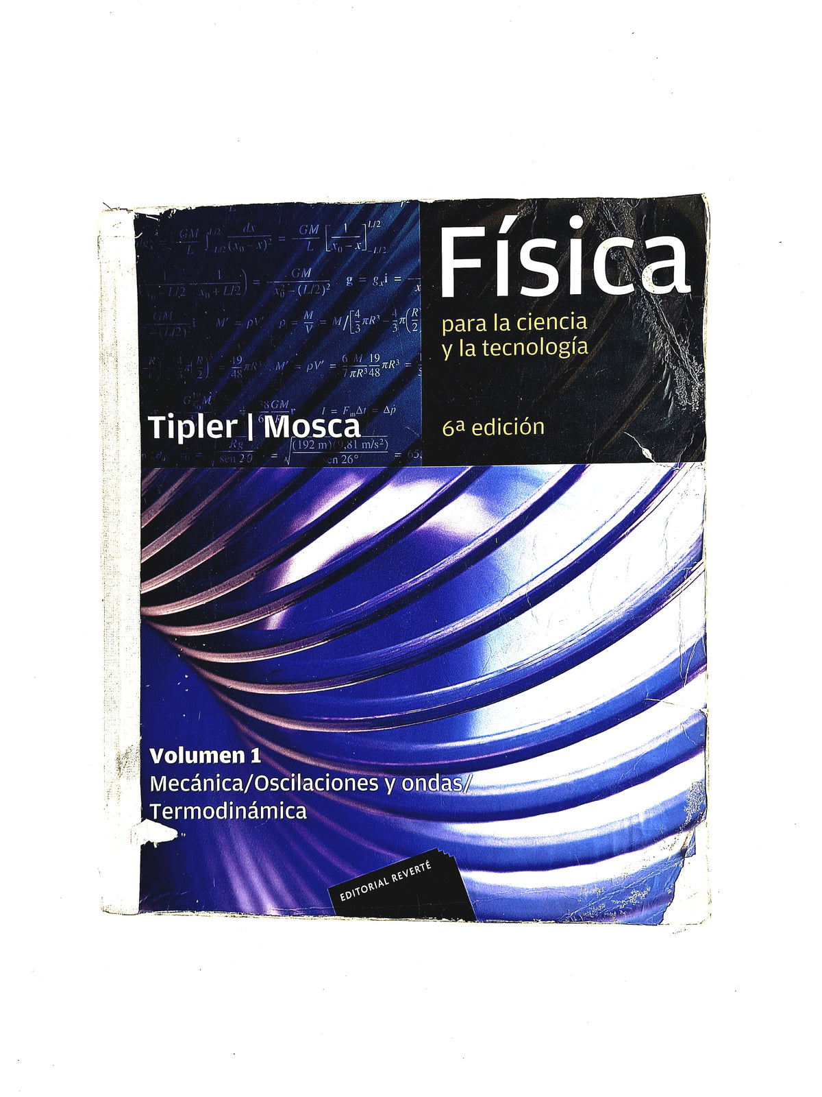 Física para la ciencia y tecnología mecánica oscilaciones y ondas termodinámica volumen 1 by Tipler Mosca
