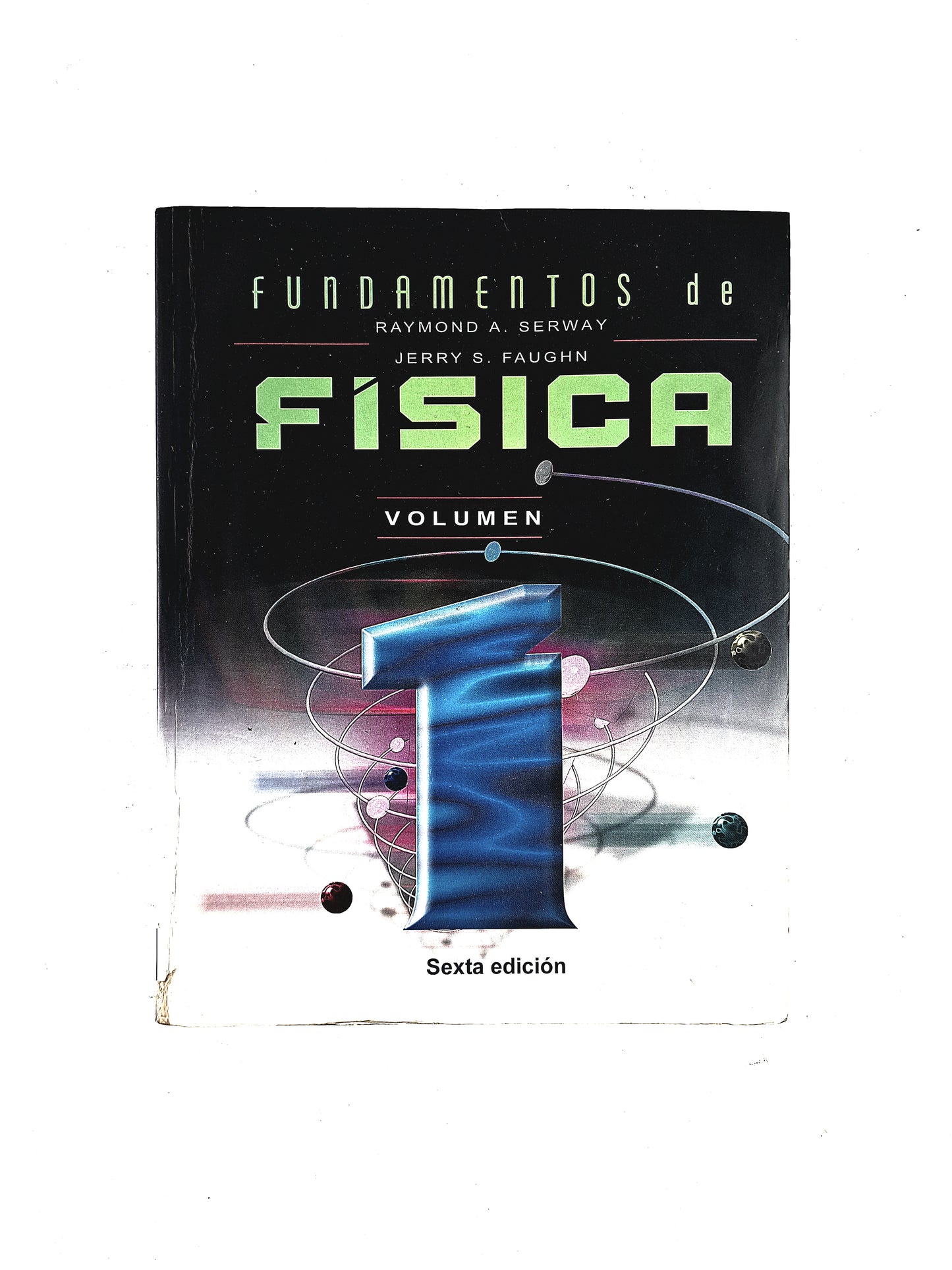 Fundamentos de física volumen 1 sexta edición