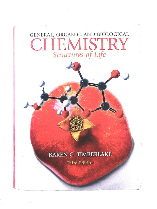Chemistry structures of life general,organic, and biological third edition