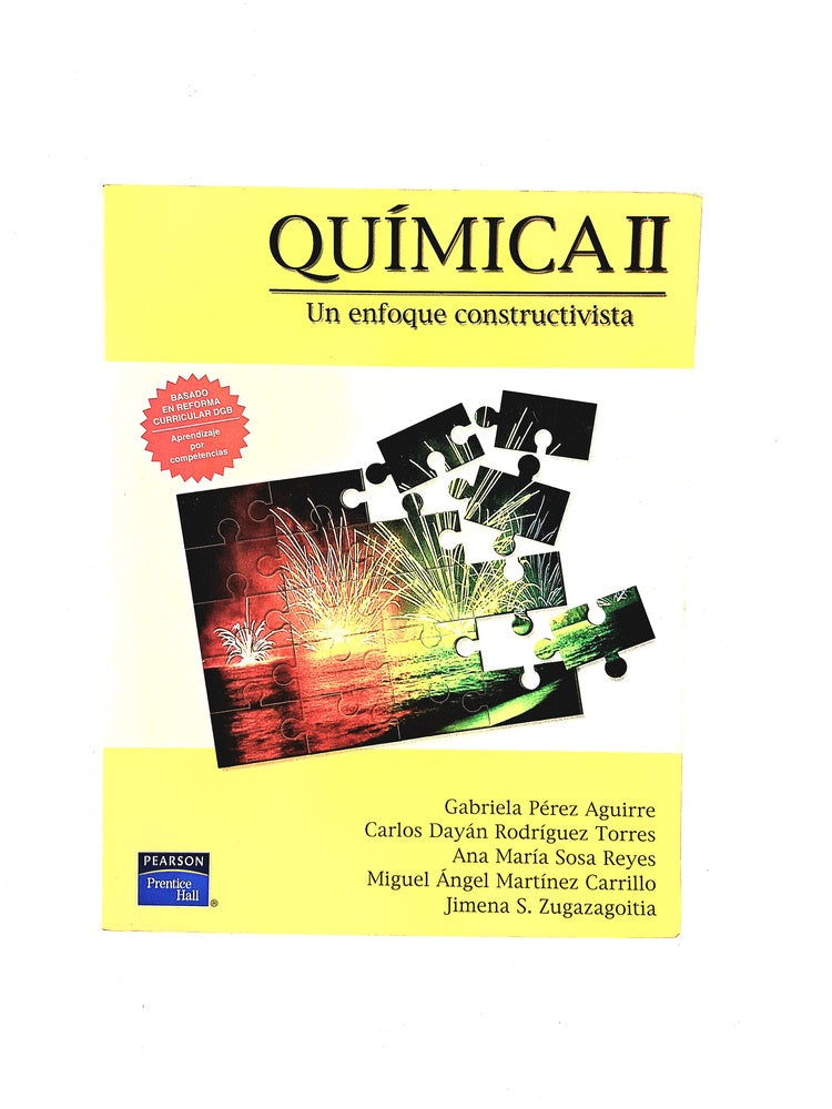 Química II un enfoque constructivista by Gabriela Pérez Aguirre Gustavo Garduño Sánchez