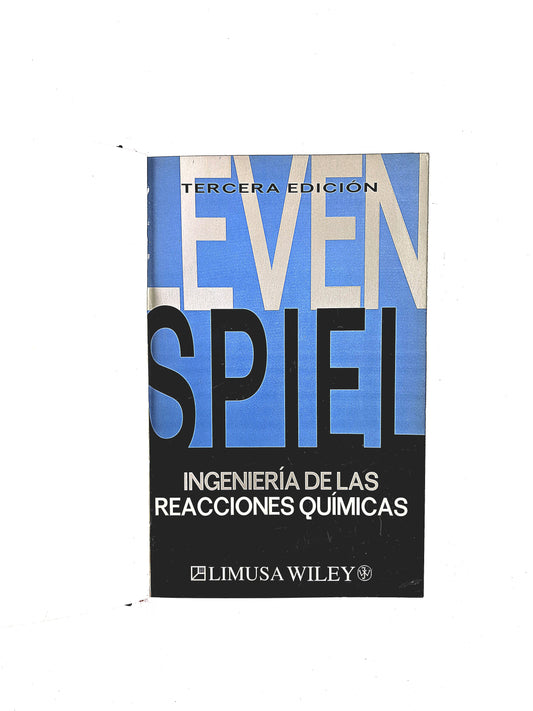 Ingienería de las reacciones químicas tercera edición