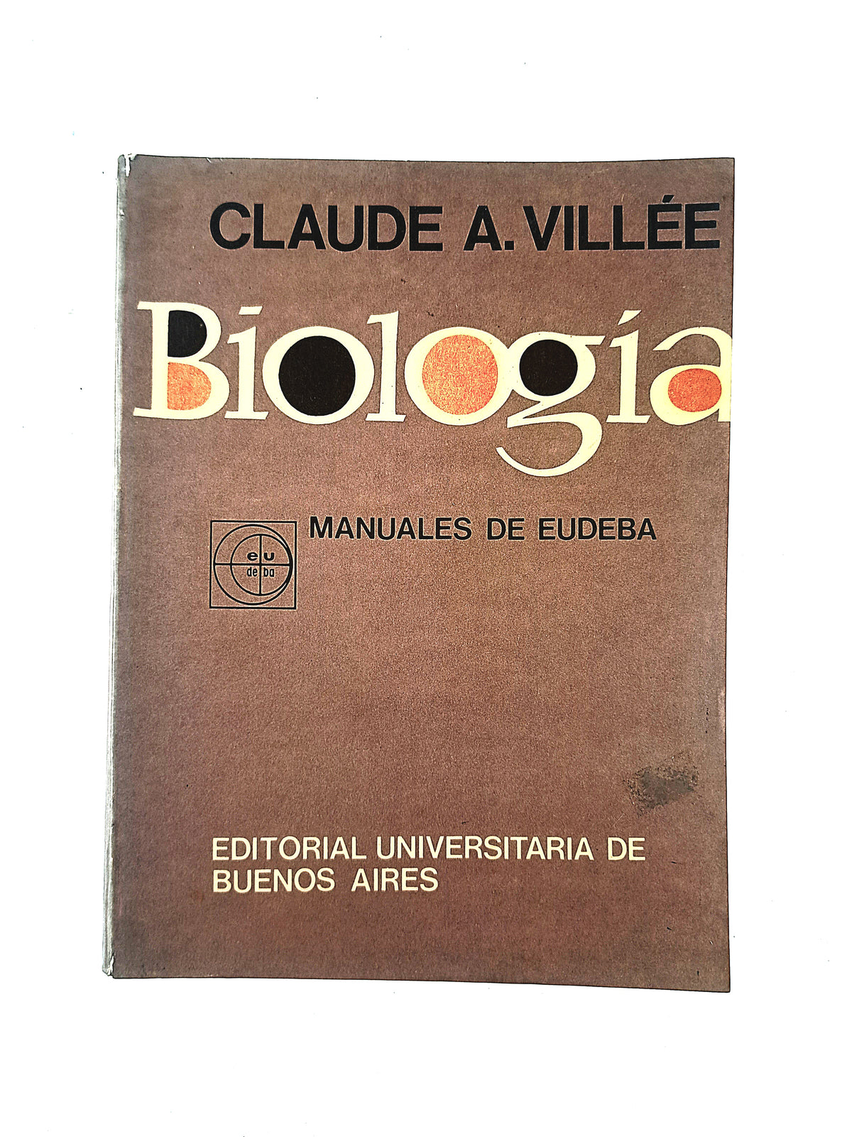 Biología by Claude A. Villée