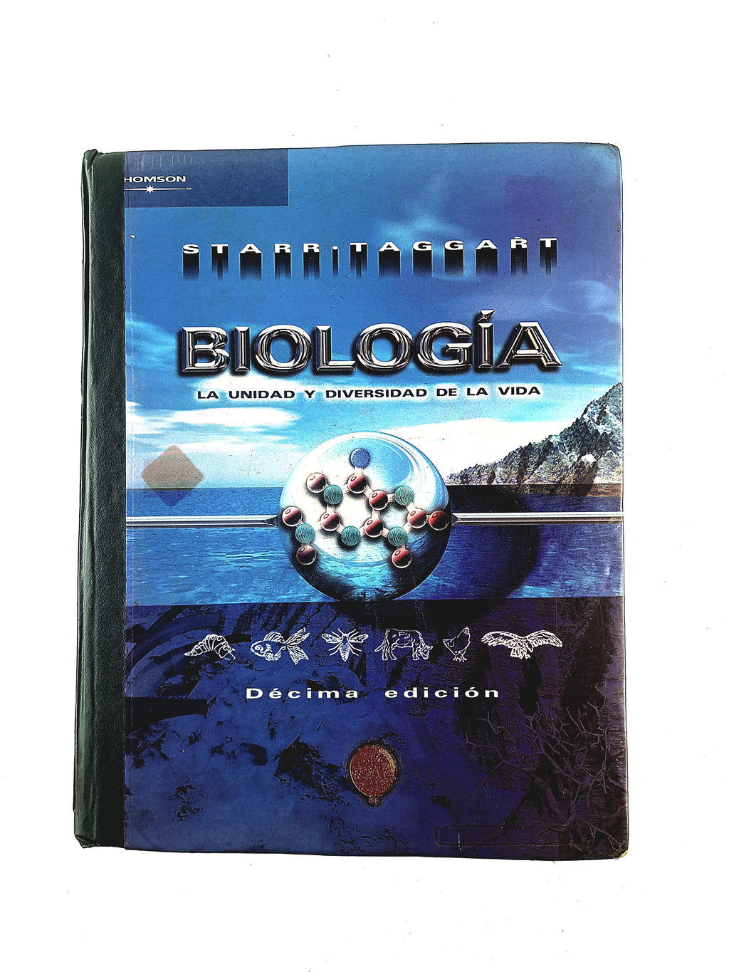 Biología la unidad y diversidad da la vida décima edición by Starr Taggart