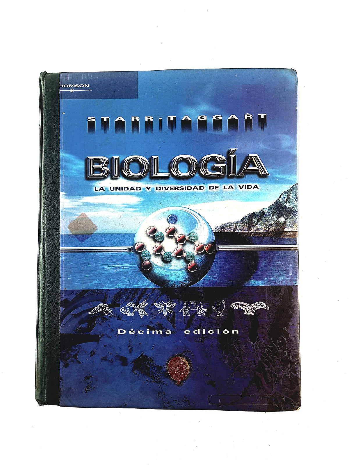 Biología la unidad y diversidad da la vida décima edición by Starr Taggart