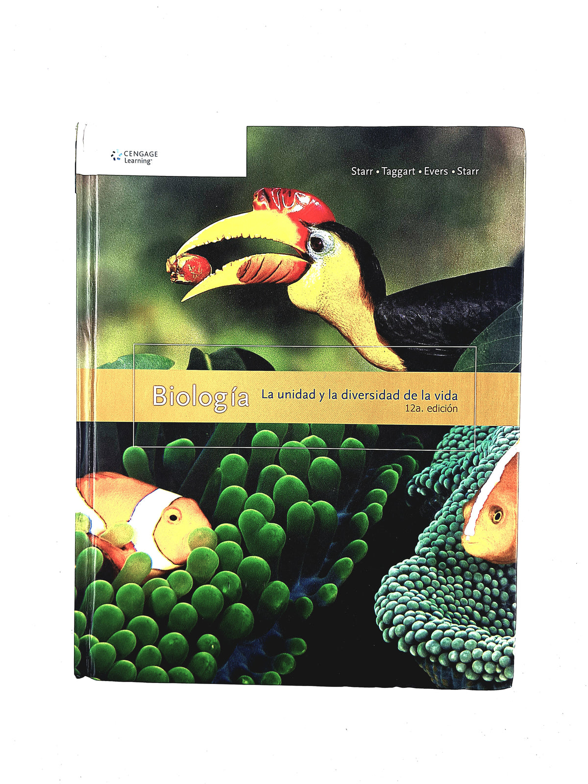 Biología la unidad y la diversidad de la vida 12a edición by Starr Taggart Evers Starr
