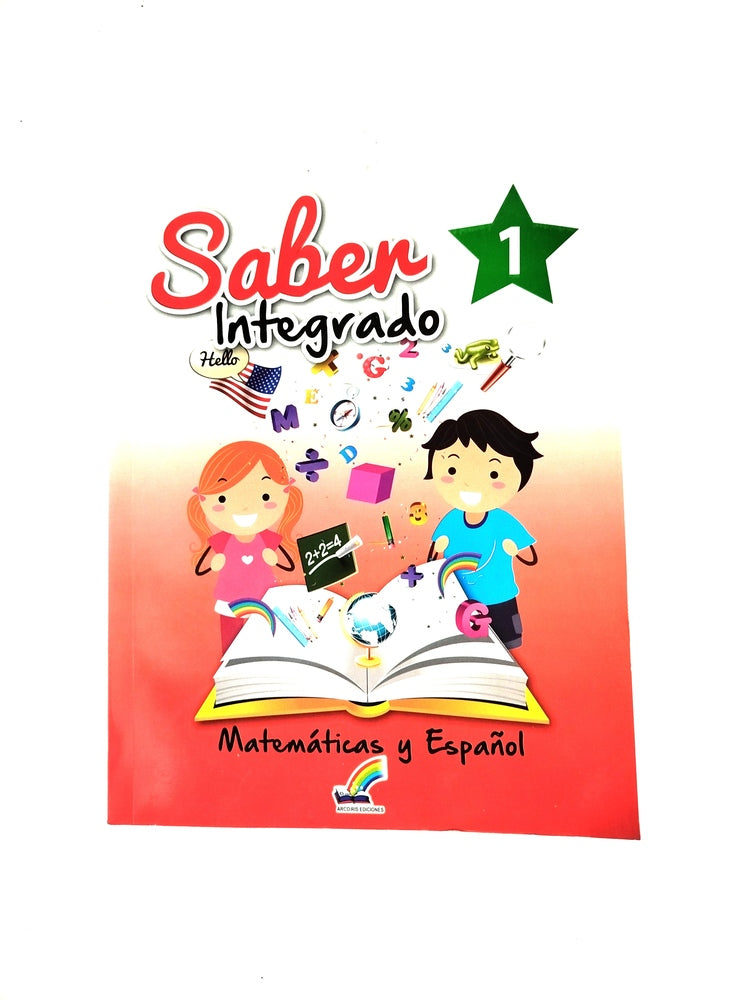 Saber integrado matemáticas y español 1 by Varios