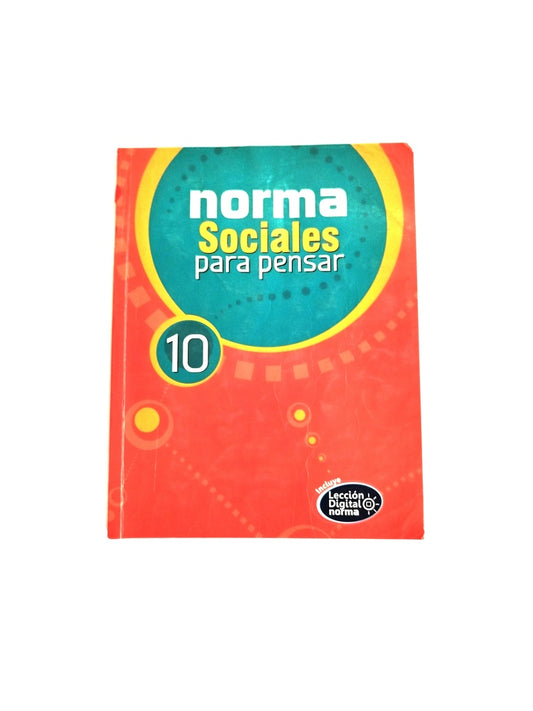 Norma sociales para pensar 10