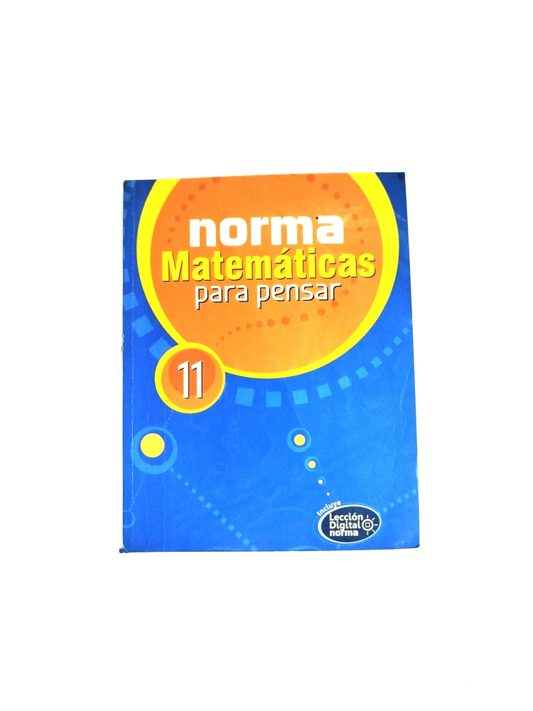 Norma matemáticas para pensar 11 by Varios
