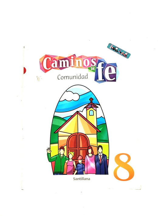 Caminos de fe comunidad 8 by Varios