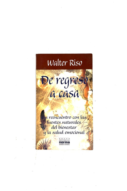 De regreso a casa by Walter Riso