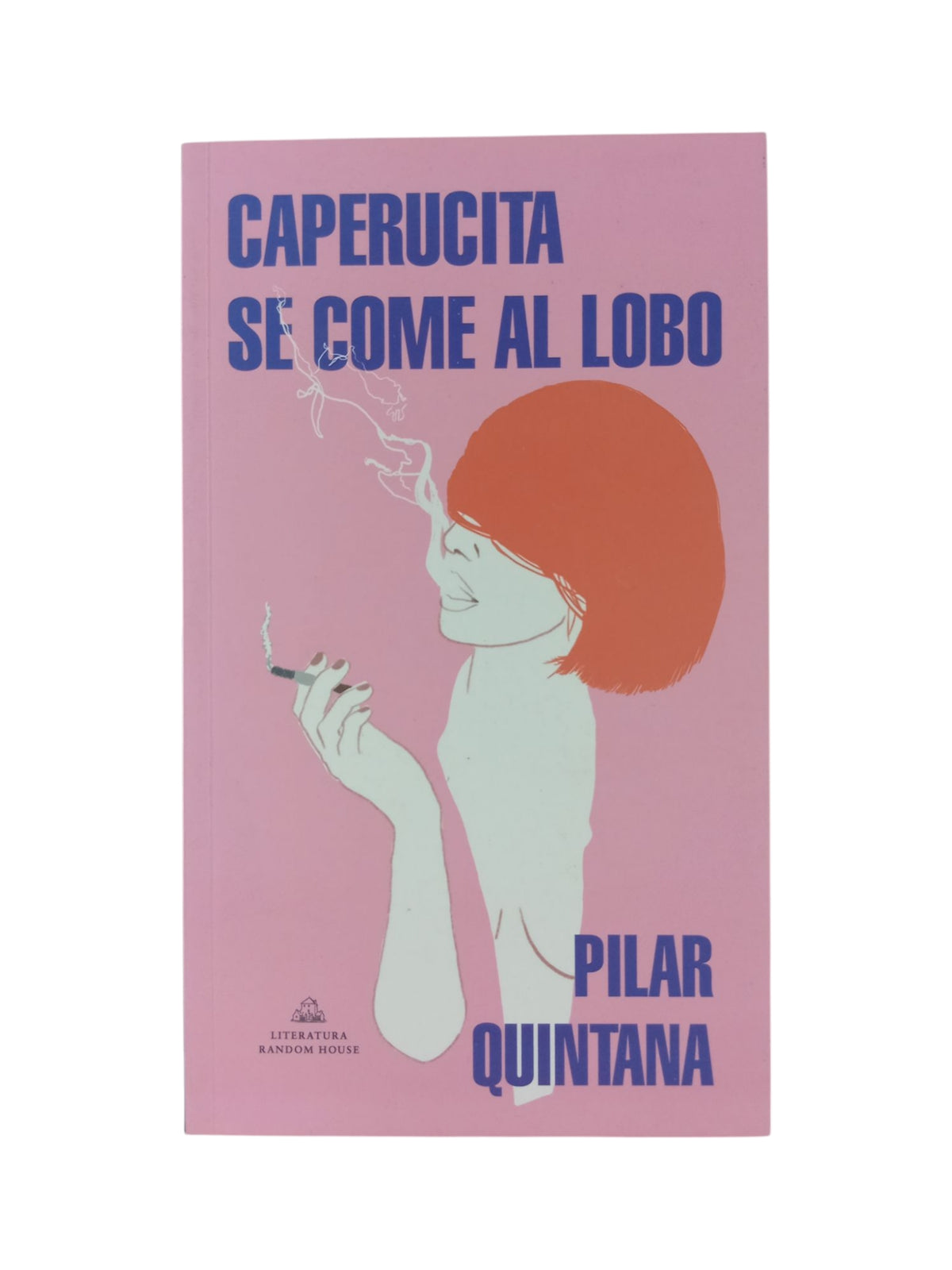 Caperucita se come al lobo by Pilar Quintana