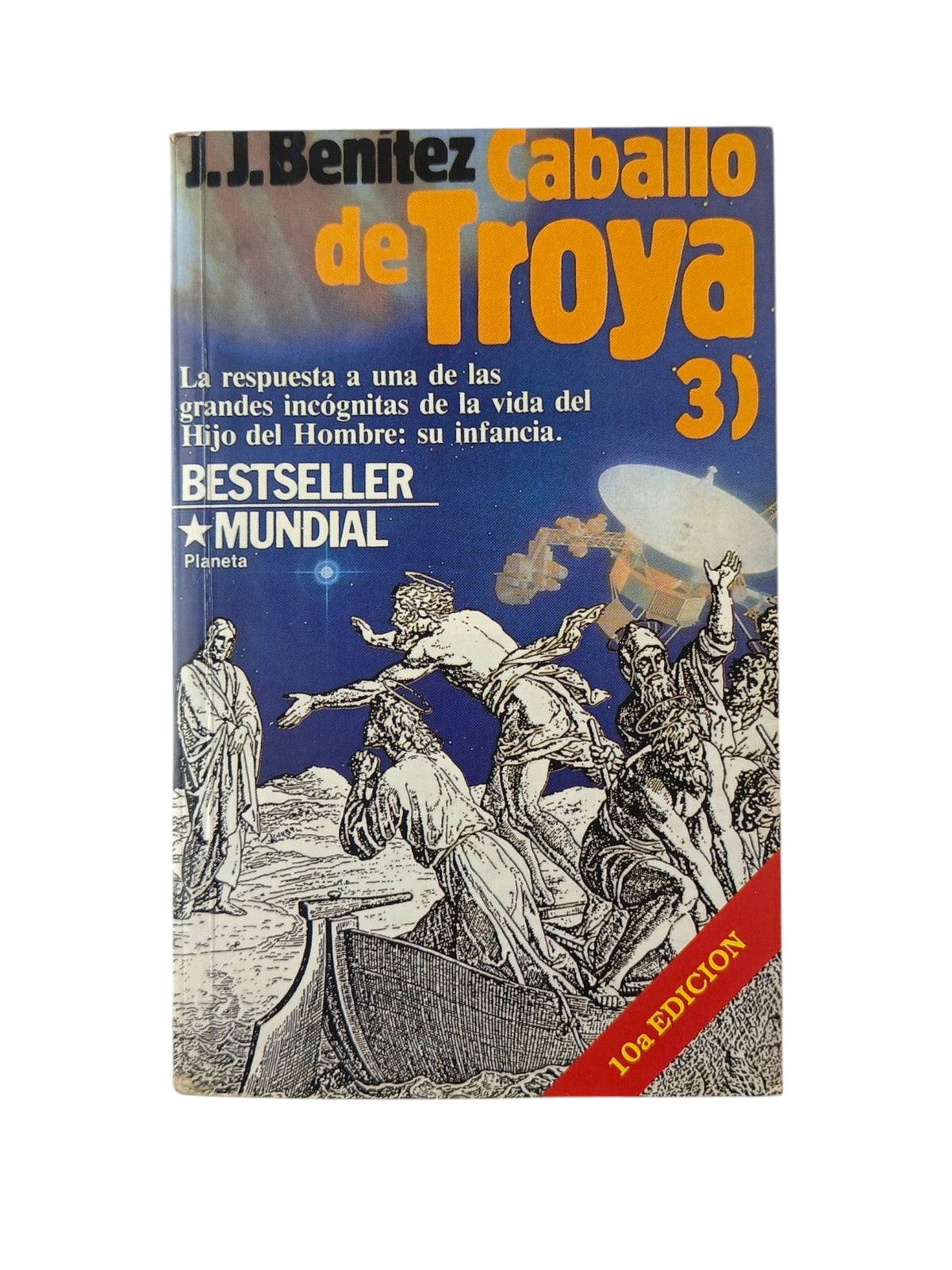 Caballo de troya 3 Saidan by J. J. Benítez