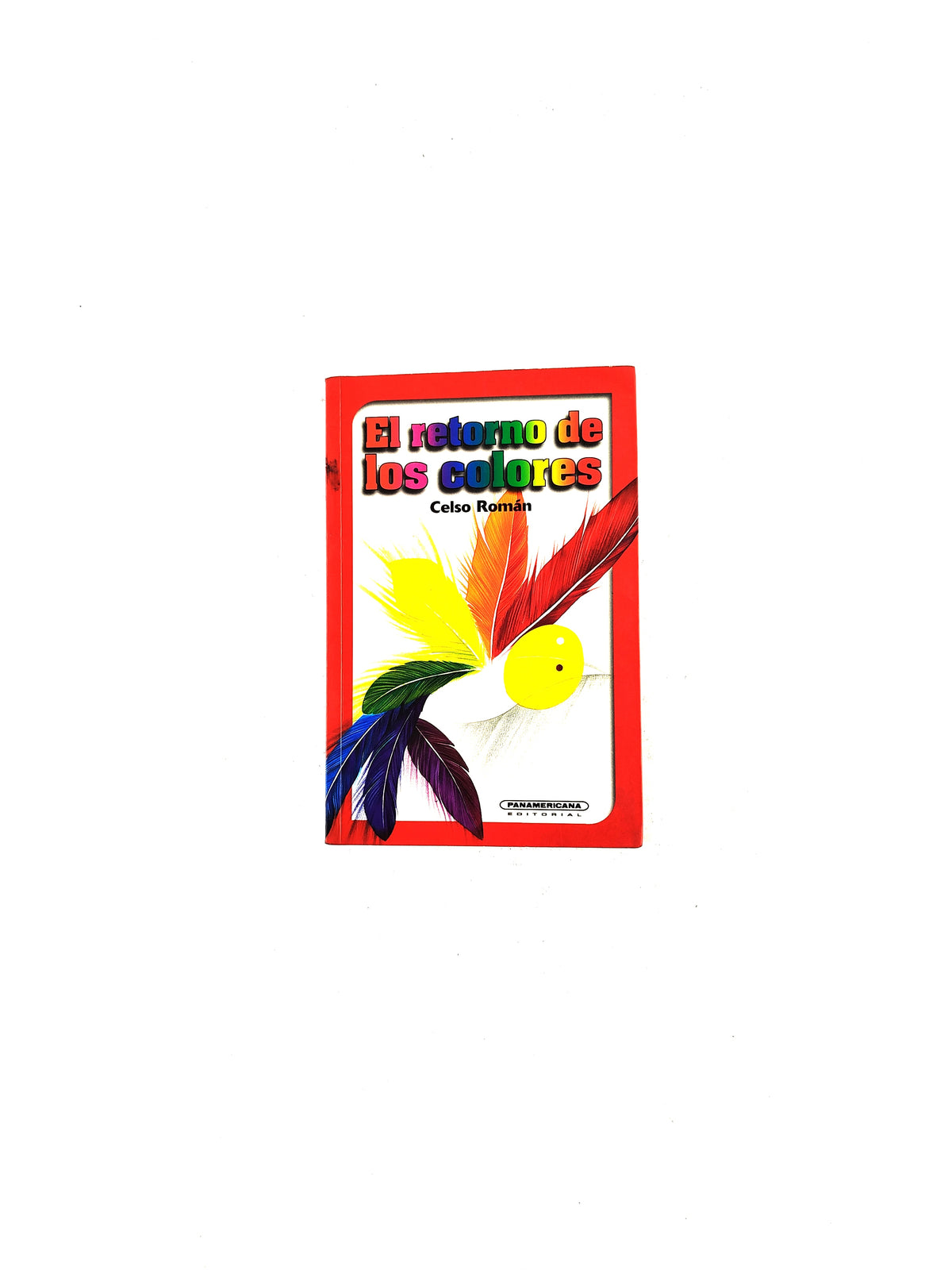 El retorno de los colores by Celso Román