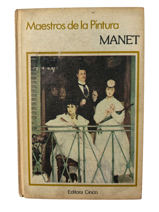 Maestros de la Pintura Manet