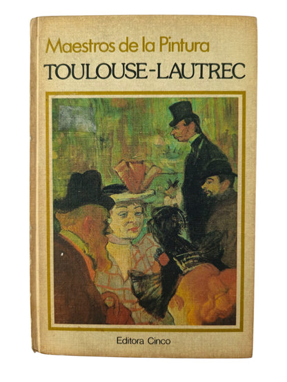 Maestros de la Pintura Toulouse-Lautrec