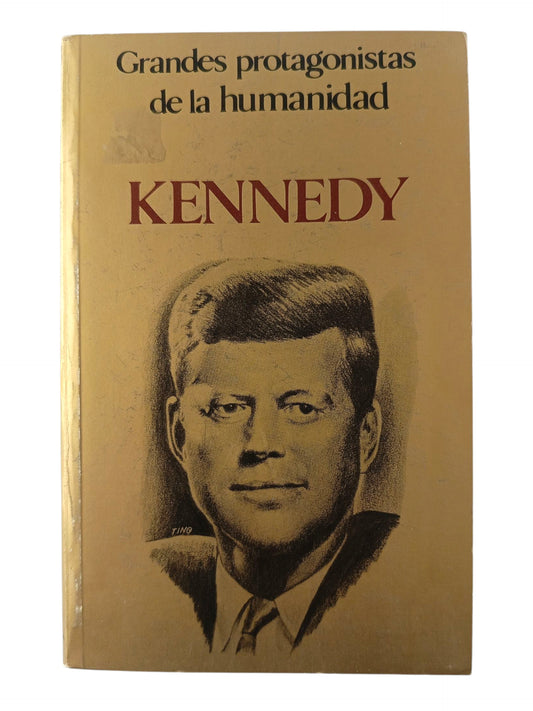 Grandes Protagonistas de la Humanidad Kennedy