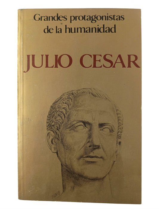 Grandes Protagonistas de la Humanidad Julio César