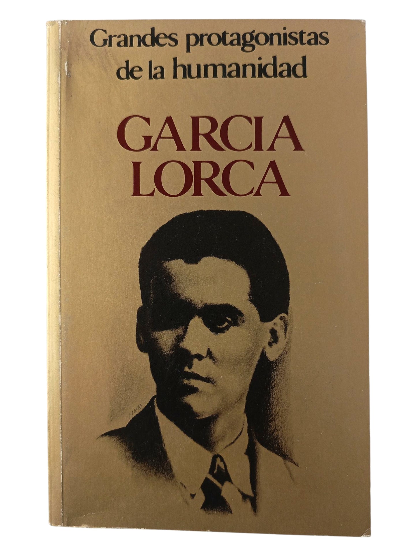 Grandes Protagonistas de la Humanidad García Lorca