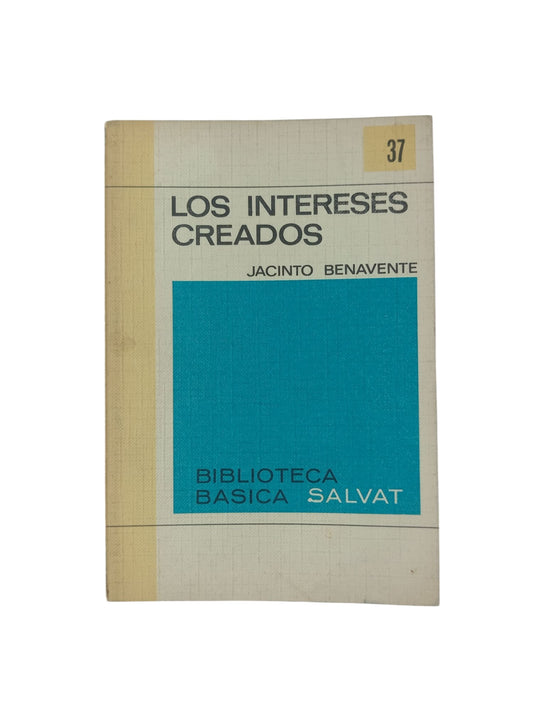 Los intereses creados