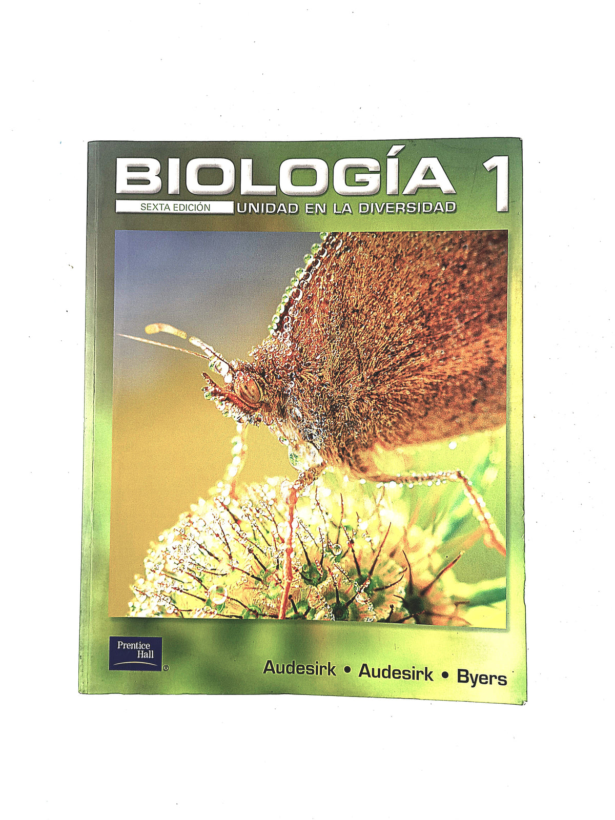 Biología unidad en la diversidad volumen 1 sexta edición by Audesirk Audesirk Byers