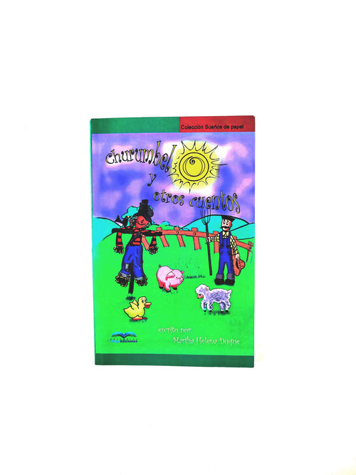 Churumbelo y otros cuentos by Marta Helena Duque