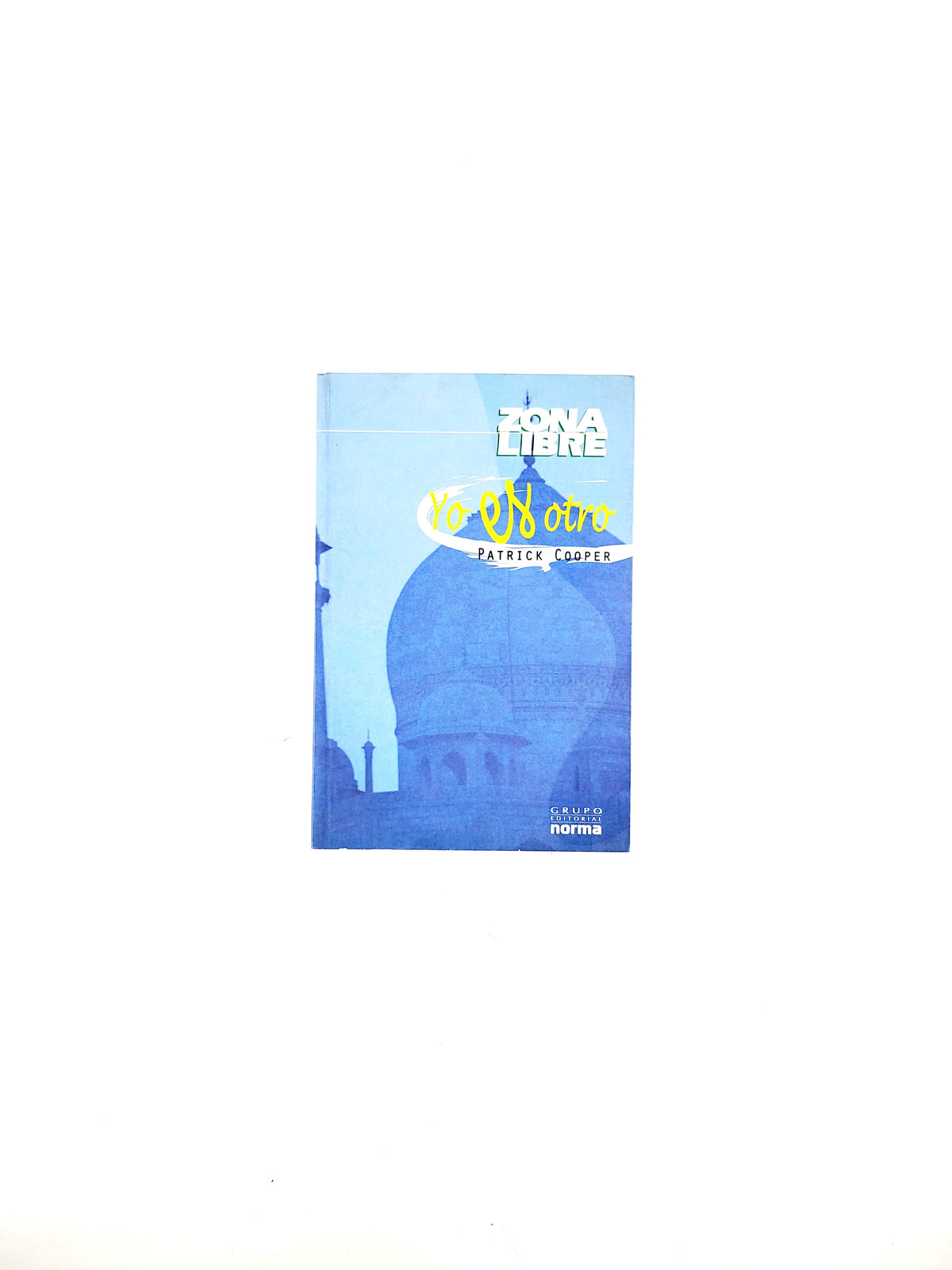 Yo es otro by Patrick Cooper