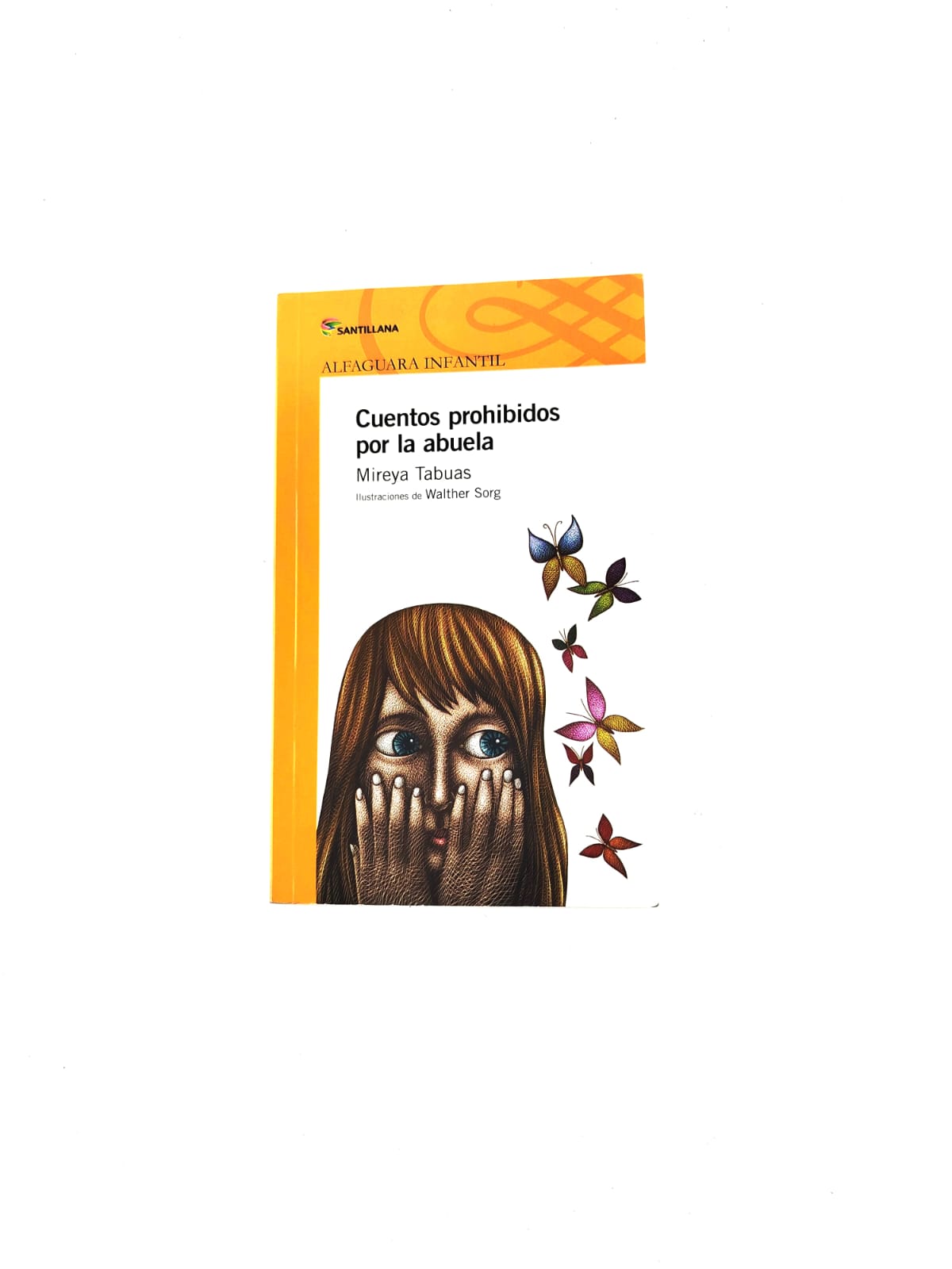 Cuentos prohibidos por la abuela by Mireya Tabuas