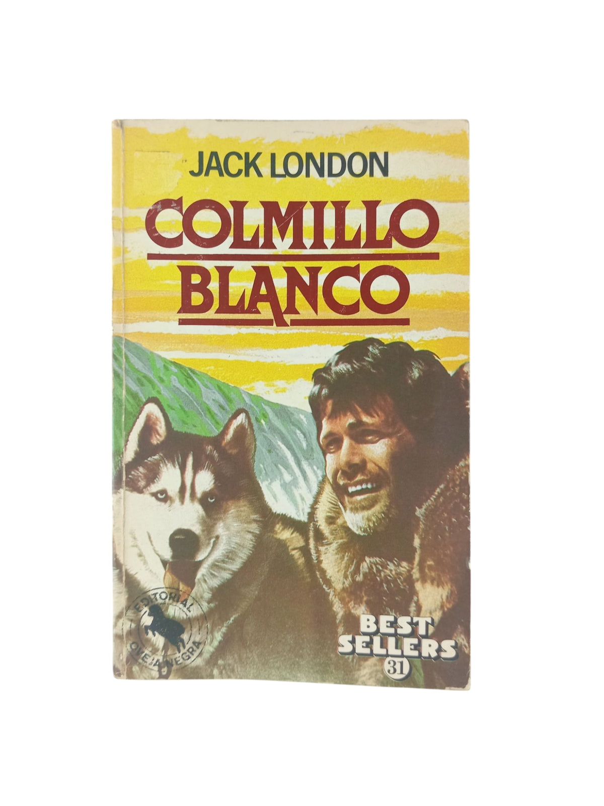 Colmillo blanco by Jack London